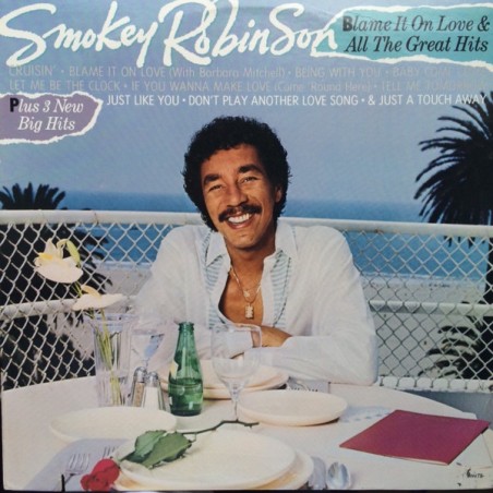 Robinson Smokey ‎– Blame It On Love & All The Great Hits|1983   Tamla ‎– 6064TL-Single