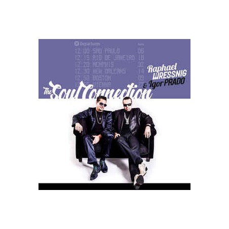 Wressnig Raphael - Igor Prado ‎– The Soul Connection|2016   ZYX Music ‎– PEC 2104-1