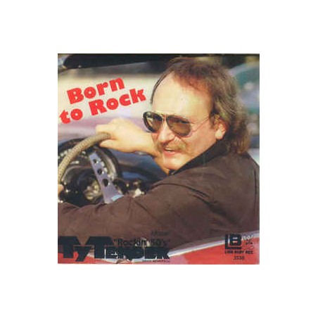 Tender Ty - Mr. Rockin '50 – Born To Rock|1982   Lion Baby Rec. ‎– 3538-Single