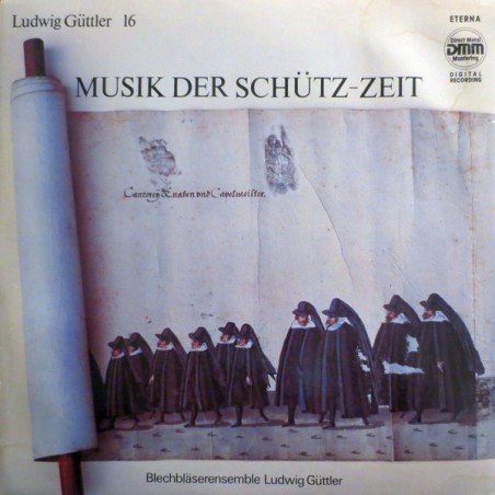 Güttler ‎Ludwig – Musik Der Schütz-Zeit|1987    ETERNA ‎– 725 049