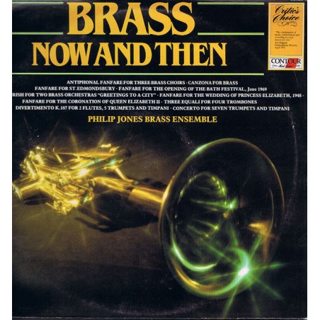 Brass Now And Then- Philip Jones Brass Ensemble|1986    Contour Red Label ‎– CC 7619