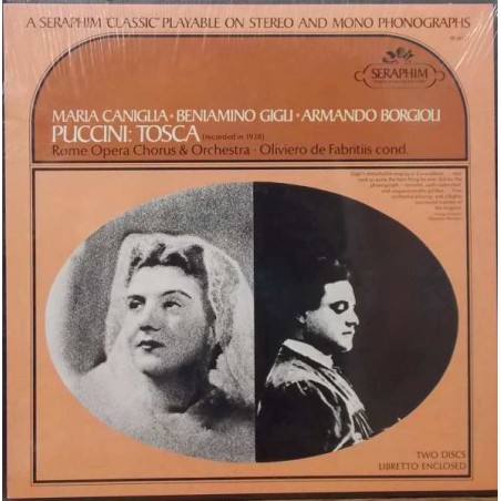Puccini-Tosca (Recorded In 1938) Maria Caniglia, Beniamino Gigli, Armando Borgioli |1968   Seraphim ‎– IB-6027