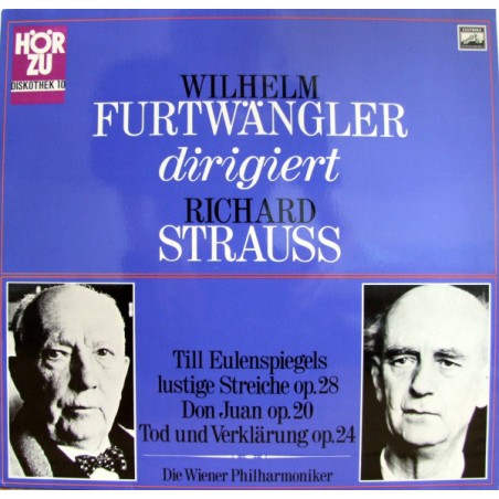 Strauss Richard -Till Eulenspiegels Lustige Streiche-Don Juan-Tod Und Verklärung-Furtwängler |1968    HÖR ZU ‎– HZEL 71