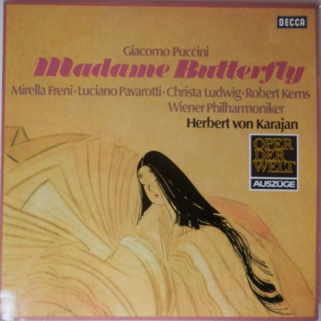 Puccini -Madame Butterfly (Auszüge)- Freni - Pavarotti - Ludwig- Karajan ‎|1974    Decca ‎– 6.42021 AN