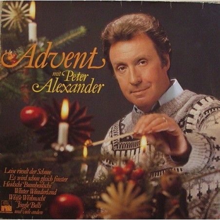 Alexander Peter ‎– Advent Mit Peter Alexander|1978     Ariola  34 360 8-Club Edition