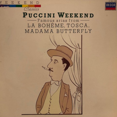 Puccini – Puccini Weekend - Famous Arias From - La Bohème,Tosca,Madame Butterfly|1987   London – 417 686-1