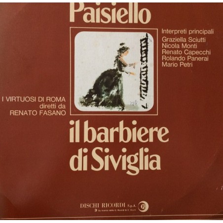 Paisiello -Il barbiere di Siviglia- Graziella Sciutti, Nicola Monti|Ricordi ‎– AOCL 216001