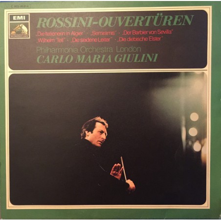 Rossini - Ouvertüren-Giulini| Die Stimme Seines Herrn ‎– 1C 053-00 814