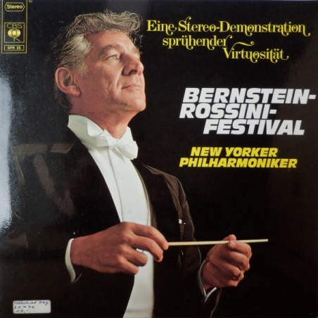 Rossini -Festival- (Eine Stereo-Demonstration Sprühender Virtuosität)-Bernstein|CBS ‎– SPR 25
