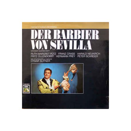 Rossini -Der Barbier Von Sevilla (Grosser Querschnitt)- Die Staatskapelle Berlin|EMI Electrola ‎– 1 C 061-28 172