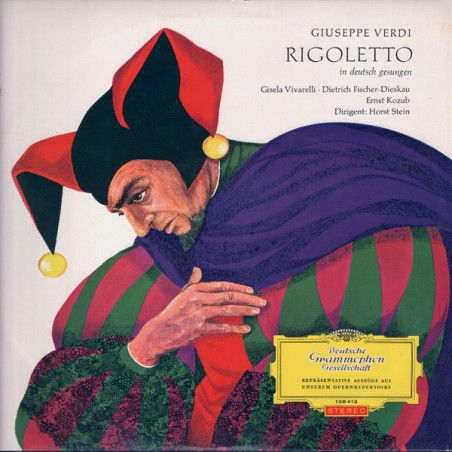 Verdi- Rigoletto- Dietrich Fischer-Dieskau, Ernst Kozub, Horst Stein |1964    DG – 136 412