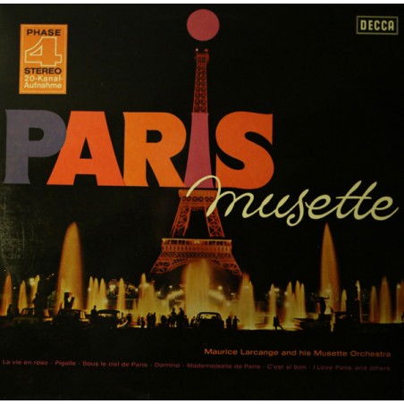 Larcange Maurice  And His Musette Orchestra  ‎– Paris Musette|1968  Decca ‎– SLK 16 814-P
