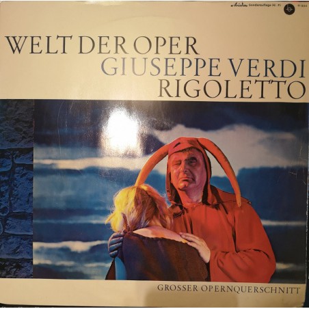 Verdi Giuseppe -Rigoletto- Das Orchester der Wiener Volksoper-Argeo Quadri|1972   Ariola Eurodisc-11 334