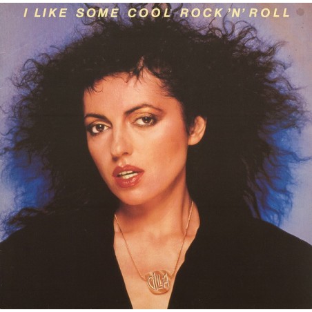 Gilla ‎– I Like Some Cool Rock 'n' Roll|1980     Hansa International ‎– 201 406