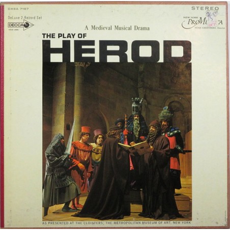 New York Pro Musica, Noah Greenberg ‎– The Play Of Herod|1965   Decca ‎– DXSA 7187