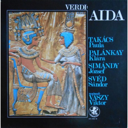 Verdi-Aida-Takács-Palánkay-Simándy-Vaszy |1987   Radioton ‎– LPX 31006-08- 3 LP-Box