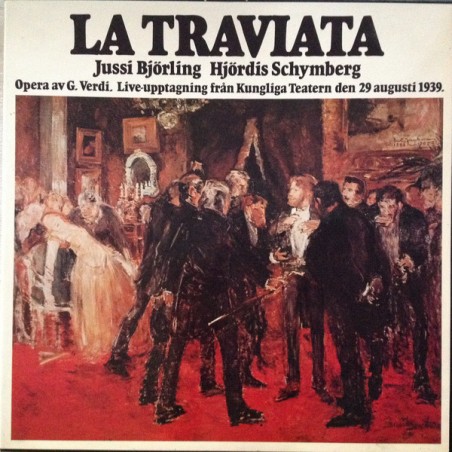 Verdi - La Traviata- Jussi Björling-Hjördis Schymberg |1978   SR Records ‎– RMLP 1272/3-2 LP-Box
