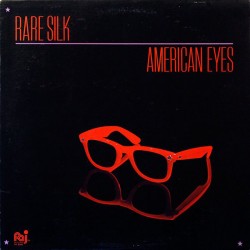 Rare Silk ‎– American...