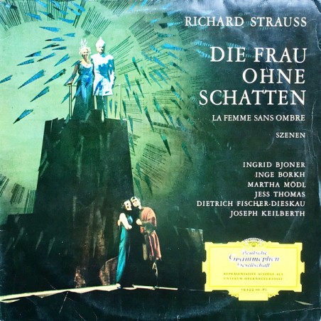 Strauss Richard -Die Frau Ohne Schatten Op. 65- Szenen-Keilberth ‎|1964   DG – LPEM 19422
