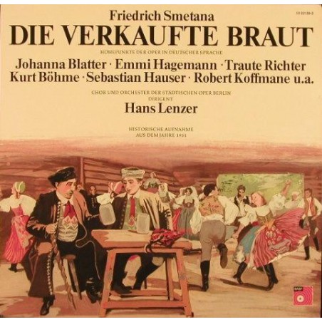 Smetana– Die Verkaufte Braut-Lenzer ‎|1974    BASF ‎– 10 22139-3