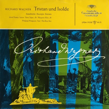Wagner– Tristan Und Isolde-Varnay-Töpper-Klose-Windgassen |1957   DG – LPEM 19 018