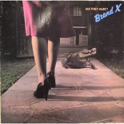 Brand X  – Do They...