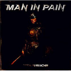 Man In Pain ‎– Warrior|2013...