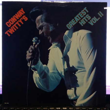 Twitty ‎Conway – Conway Twitty's Greatest Hits Vol. II|1976   MCA Records ‎– MCA -1680