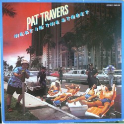 Travers Pat Band ‎– Heat In...