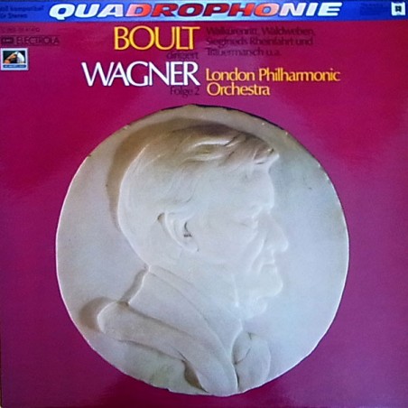 Wagner-Walkürenritt-Waldweben-Siegfrieds Rheinfahrt-Boult- Folge 2 |1973   HMV– 1 C 063-05 414 -Quadraphonic