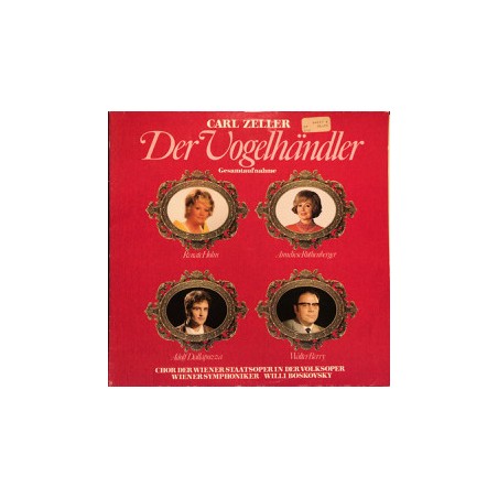 Zeller-Der Vogelhändler-Holm-Rothenberger-Dallapozza-Berry -Boskovsky|Marcato ‎– 64 937