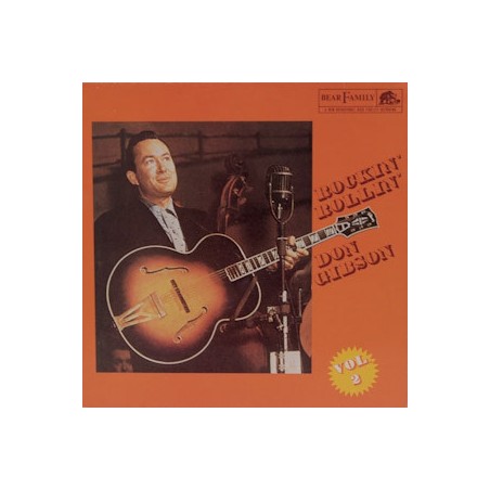 Gibson ‎Don – Rockin' Rollin' Vol. 2|1982    Bear Family Records ‎– BFX 15097