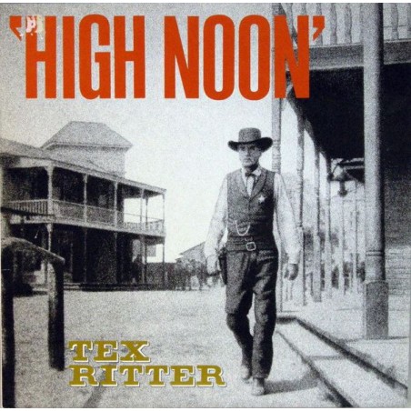 Ritter Tex ‎– High Noon|1983 Bear Family Records ‎– BFX 15126