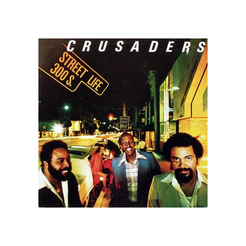Crusaders The ‎ Street Life1979 MCA Records 201 271