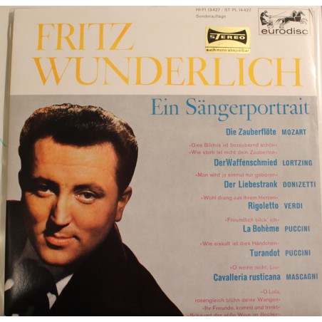 Wunderlich ‎Fritz – Ein Sängerportrait|Eurodisc ‎– 14 427-  10" Vinyl