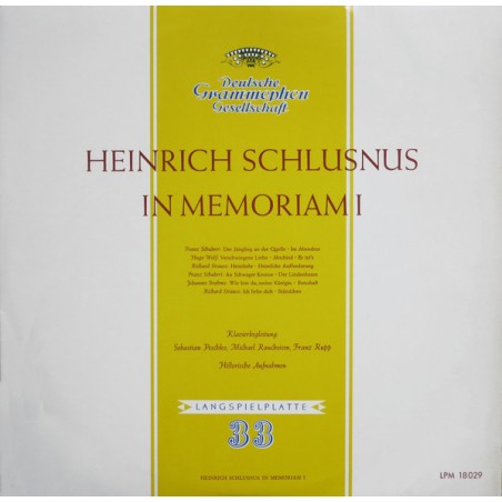 Schlusnus Heinrich  - In Memoriam I-Peschko-Raucheisen-Rupp |1958   DG  LPM 18 029