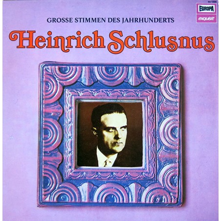 Schlusnus Heinrich ‎– Heinrich Schlusnus|1974    Europa Exquisit ‎– ex 1230