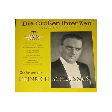 Schlusnus Heinrich -Die Grossen ihrer Zeit|  DG  LPE 17169  10" Vinyl