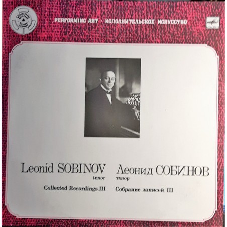 Sobinov Leonid -Collected Recordings. III|1989   Мелодия ‎– М10 49003