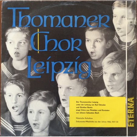 Thomanerchor ‎– Chöre Aus Motetten Und Kantaten von Bach|1963   ETERNA ‎– 8 20 325