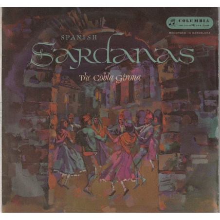 Cobla "Girona" – Spanish Sardanas|1958   Columbia Graphophone Company Ltd. ‎– 33SX 1105