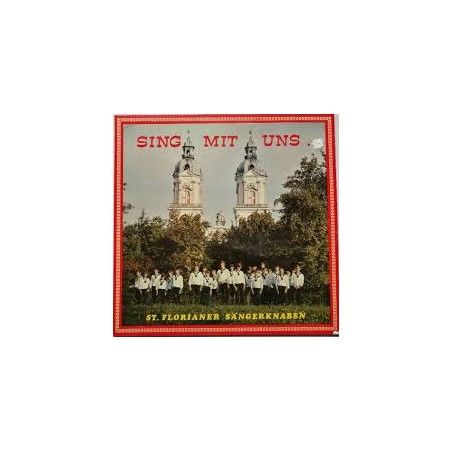 St. Florianer Sängerknaben- Sing mit uns |Lesborne L 2090