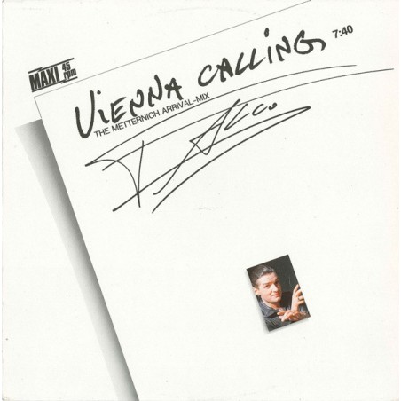 Falco ‎– Vienna Calling (The Metternich Arrival-Mix)|1985    GiG Records ‎– 6.20484-Maxi-Single