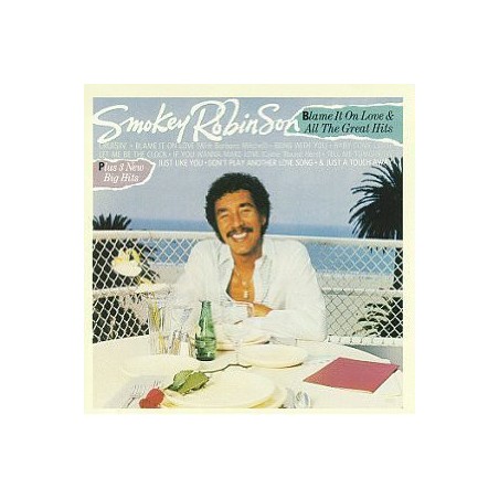 Smokey Robinson ‎– Blame It On Love & All The Great Hits|1983   Motown ‎– 260 15 064