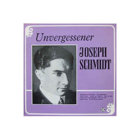 Schmidt ‎Joseph – Unvergessener Joseph Schmidt| Telefunken ‎– 6.21209