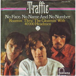 Traffic ‎– No Face, No Name...