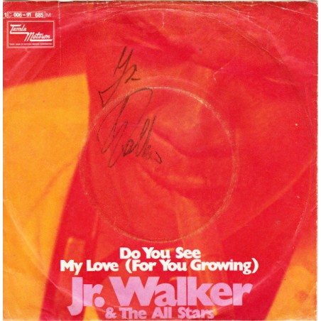 Walker Jr. & The All Stars – Do You See My Love (For You Growing)|1970   Tamla Motown ‎– 1C 006-91 685M-Single