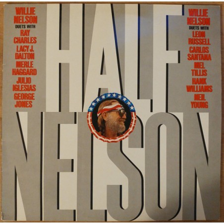 Nelson ‎Willie – Half Nelson|1985    CBS ‎– 26596