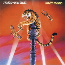 Tygers Of Pan Tang ‎– Crazy...
