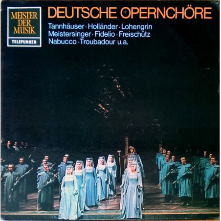 Various-Deutsche Opernchöre- Chor Und Orchester Der Deutschen Oper Berlin-Rother |1965   Telefunken ‎– SMT 1253